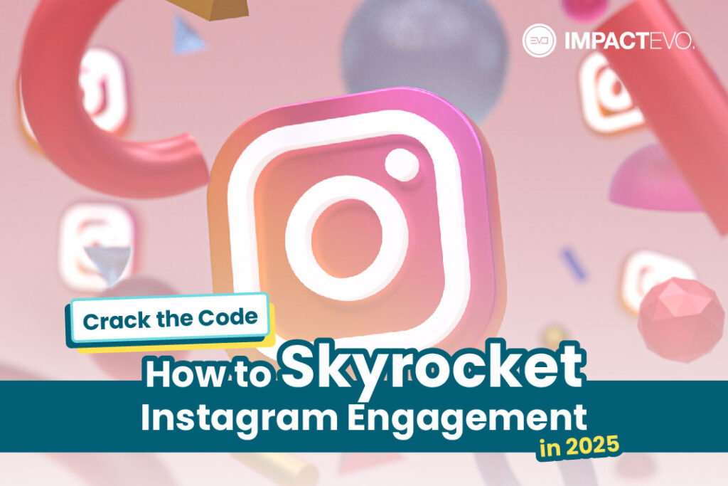 Crack the Code: How to Skyrocket Instagram Engagement in 2025