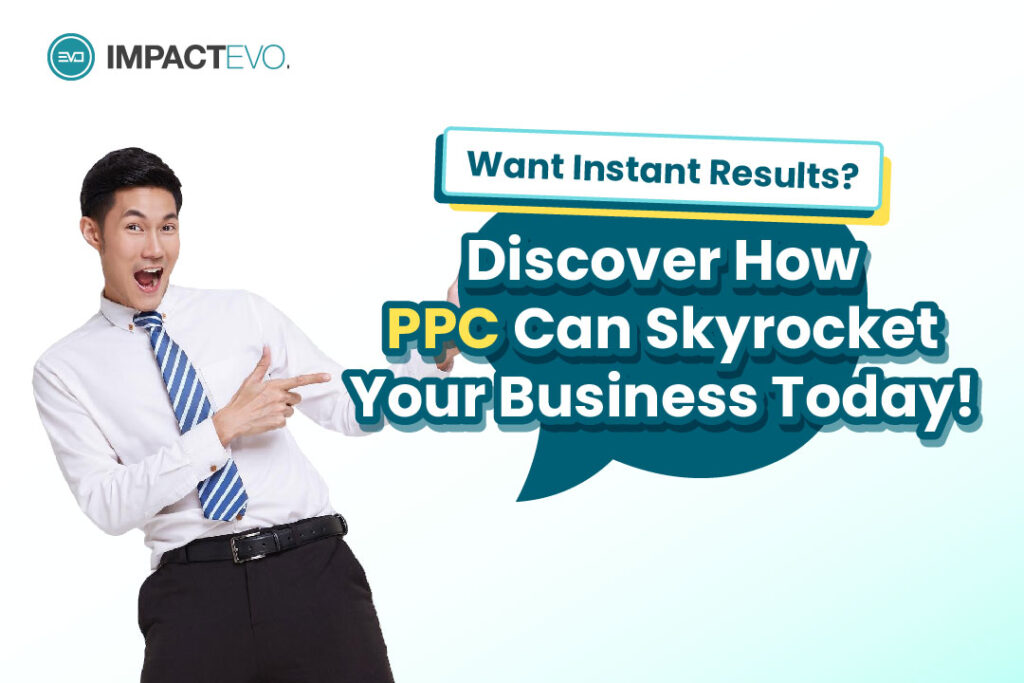 Want Instant Results? Discover How PPC Can Skyrocket Your Business Today!